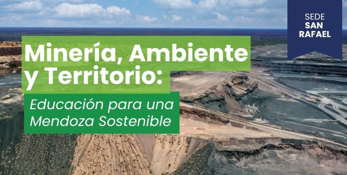 Vista aérea de una explotación minera a cielo abierto con el título de la jornada y la marca «Sede San Rafael».